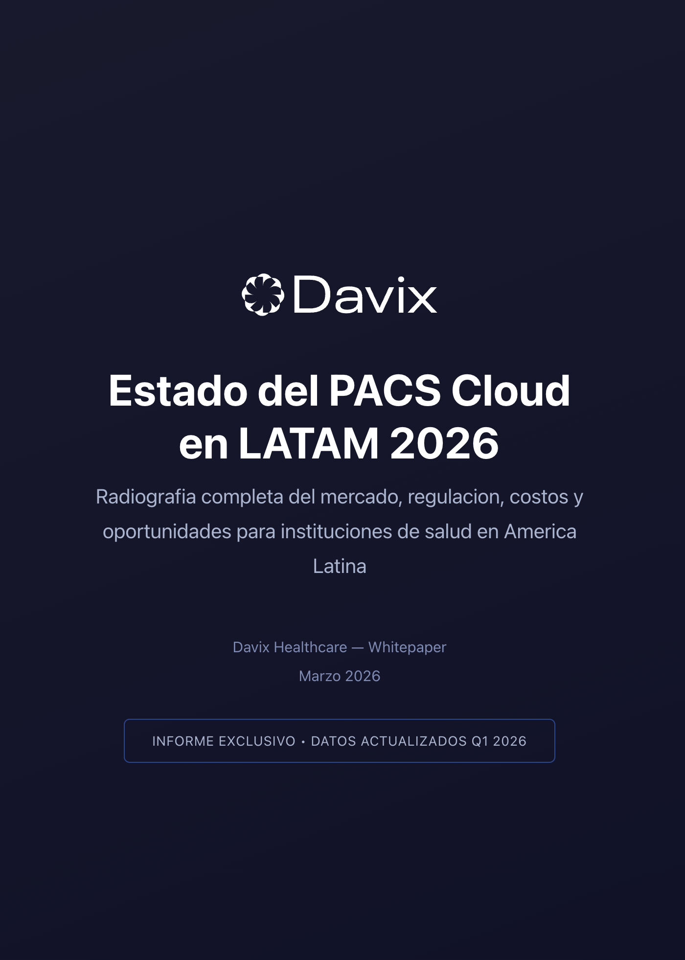 Estado del PACS Cloud en LATAM 2026